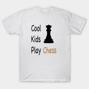 Cool Kids Play Chess T-Shirt